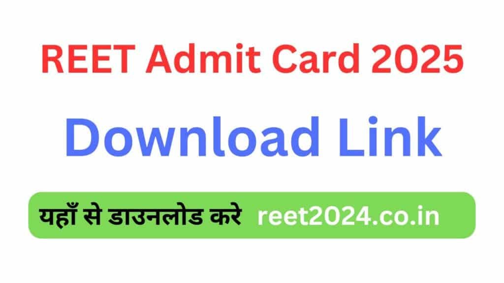 REET Admit Card Download link live